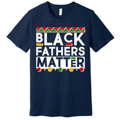 Black Fathers Matter Traditional Colors Premium T-Shirt