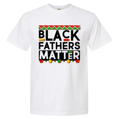 Black Fathers Matter Traditional Colors Garment-Dyed Heavyweight T-Shirt