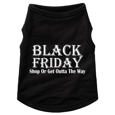 Black Friday Get Out Of The Way Doggie Tank