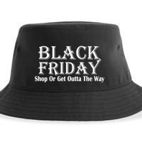 Black Friday Get Out Of The Way Sustainable Bucket Hat