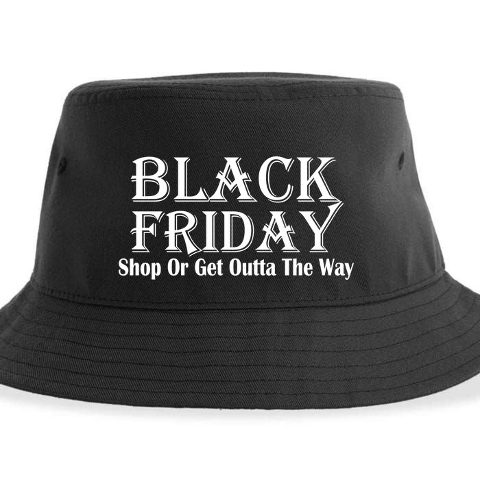 Black Friday Get Out Of The Way Sustainable Bucket Hat