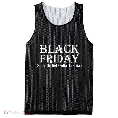 Black Friday Get Out Of The Way Mesh Reversible Basketball Jersey Tank