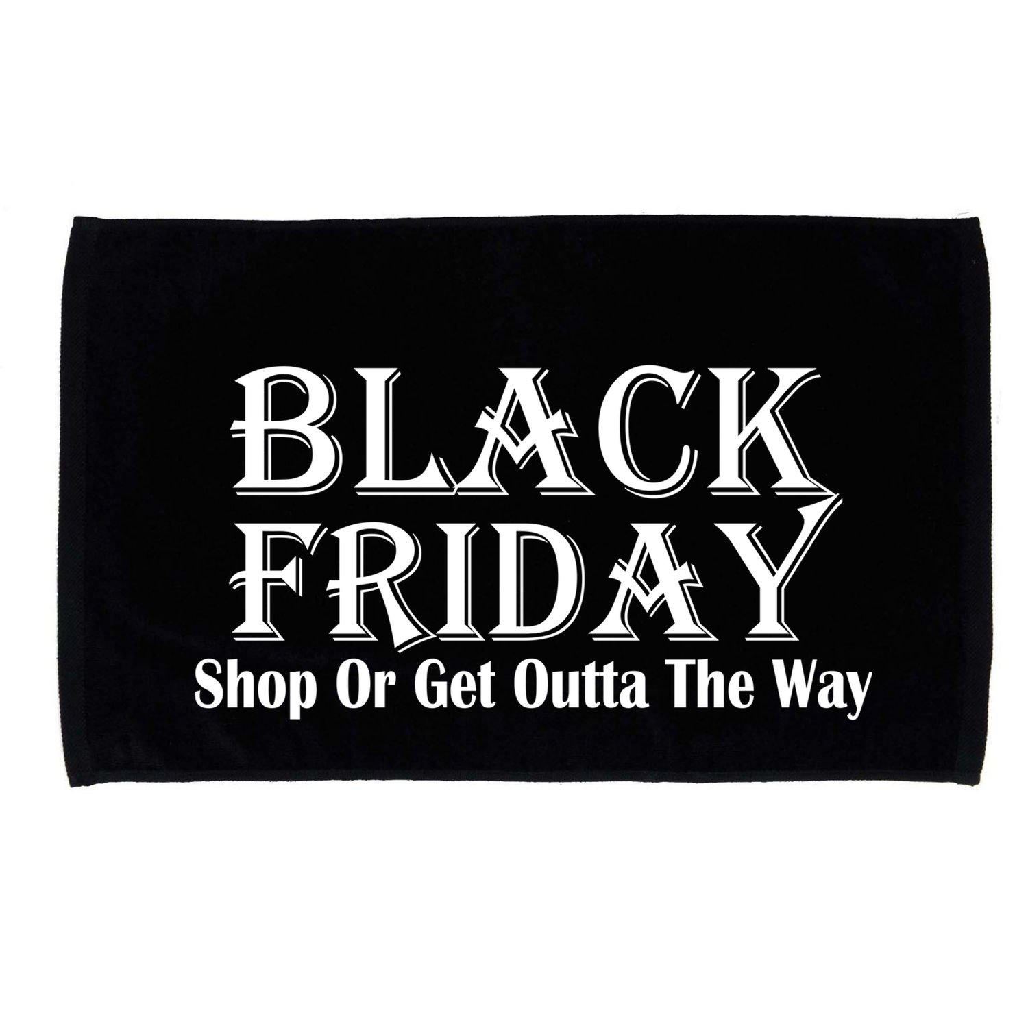 Black Friday Get Out Of The Way Microfiber Hand Towel