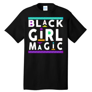 Black Girl Magic Tall T-Shirt