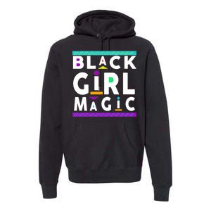 Black Girl Magic Premium Hoodie