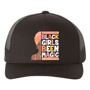 Black Girls Been Magic Yupoong Adult 5-Panel Trucker Hat