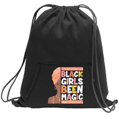 Black Girls Been Magic Sweatshirt Cinch Pack Bag