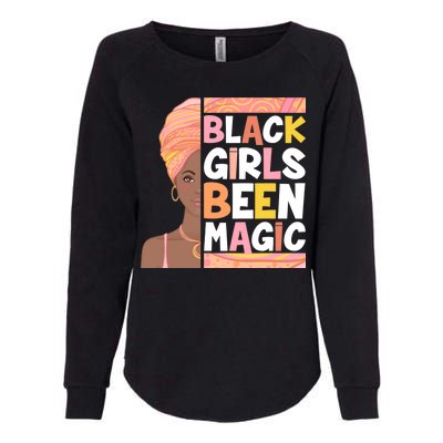 Black Girls Been Magic Womens California Wash Sweatshirt