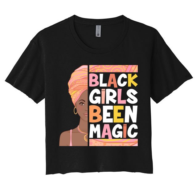 Black Girls Been Magic Crop Top