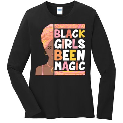 Black Girls Been Magic Ladies Long Sleeve Shirt