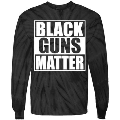 Black Guns Matter 2nd Amendment Tie-Dye Long Sleeve Shirt