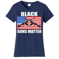 Black Guns Matter USA 2nd Amendment Women's T-Shirt