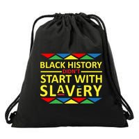 Black History Didn't Start With Slavery Colorful Drawstring Bag