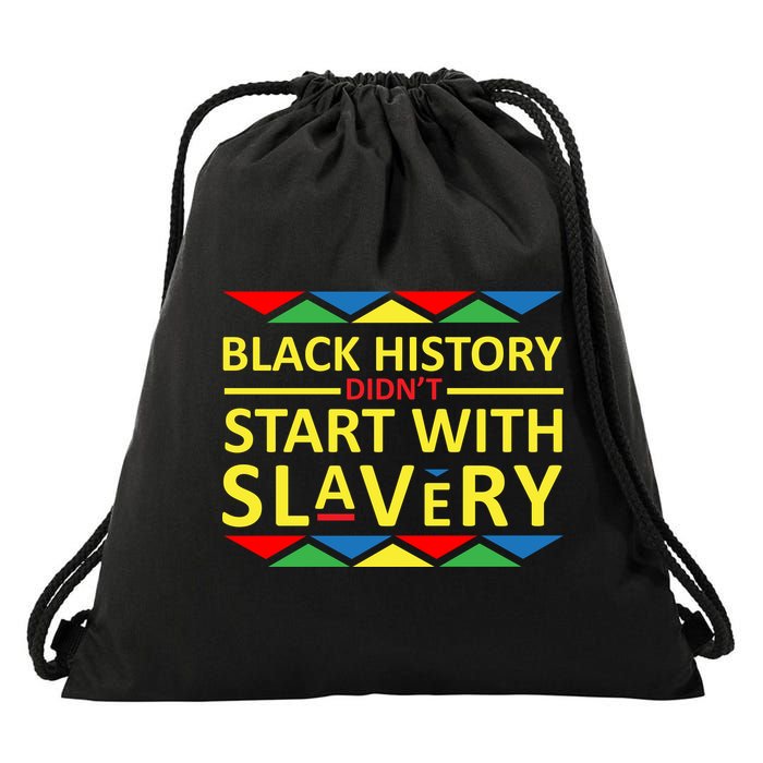 Black History Didn't Start With Slavery Colorful Drawstring Bag
