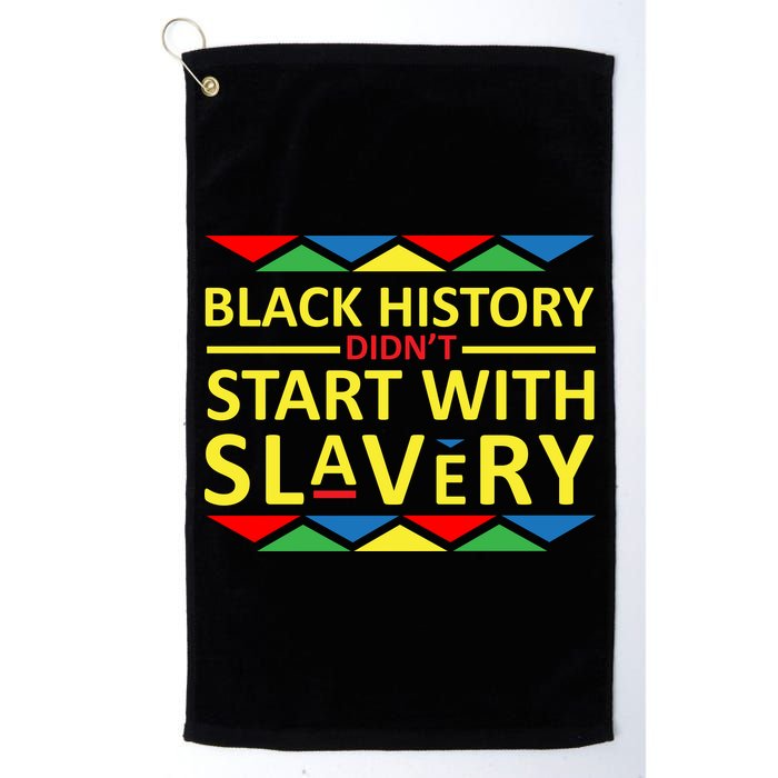 Black History Didn't Start With Slavery Colorful Golf Towel