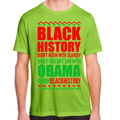 Black History Doesn't End With Obama Adult ChromaSoft Performance T-Shirt