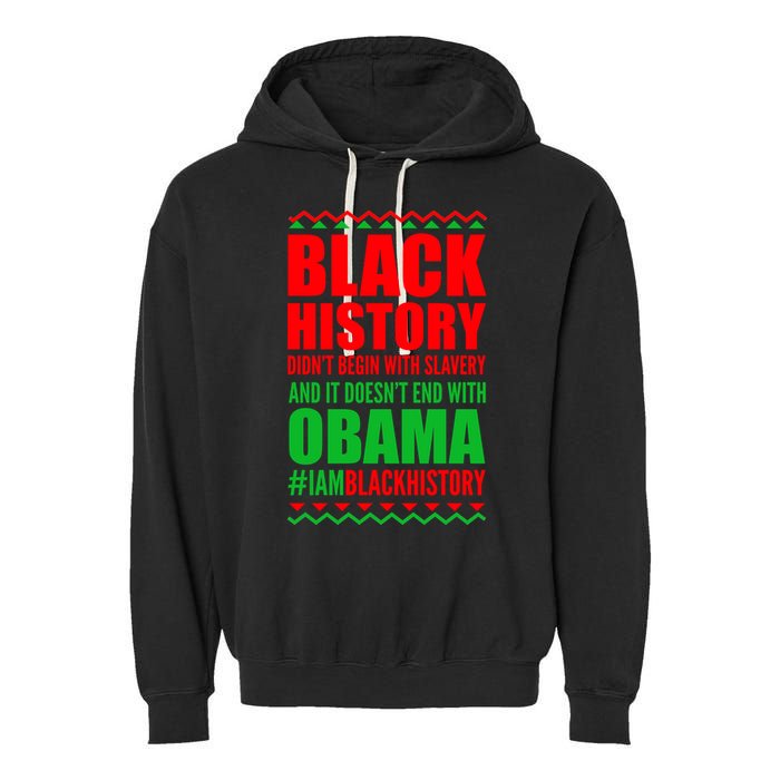 Black History Doesn't End With Obama Garment-Dyed Fleece Hoodie
