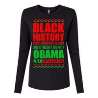 Black History Doesn't End With Obama Womens Cotton Relaxed Long Sleeve T-Shirt