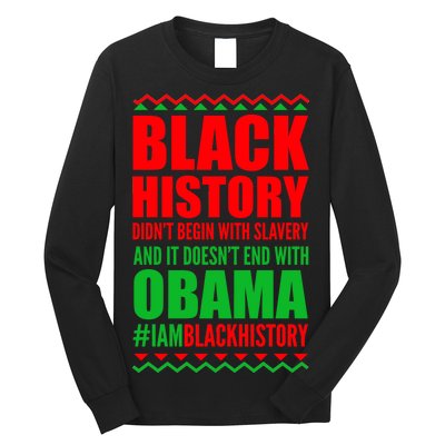 Black History Doesn't End With Obama Long Sleeve Shirt