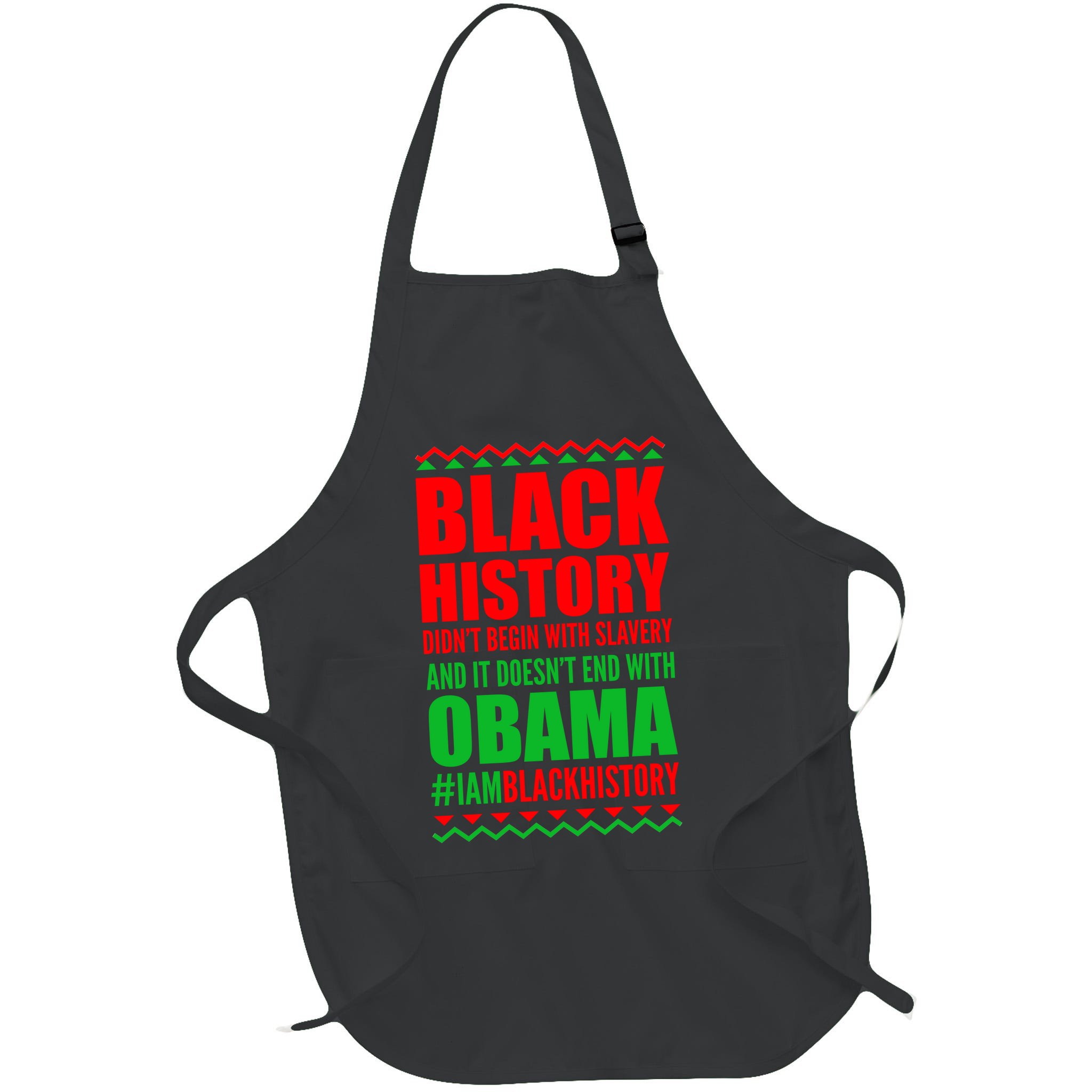 Black History Doesn't End With Obama Apron