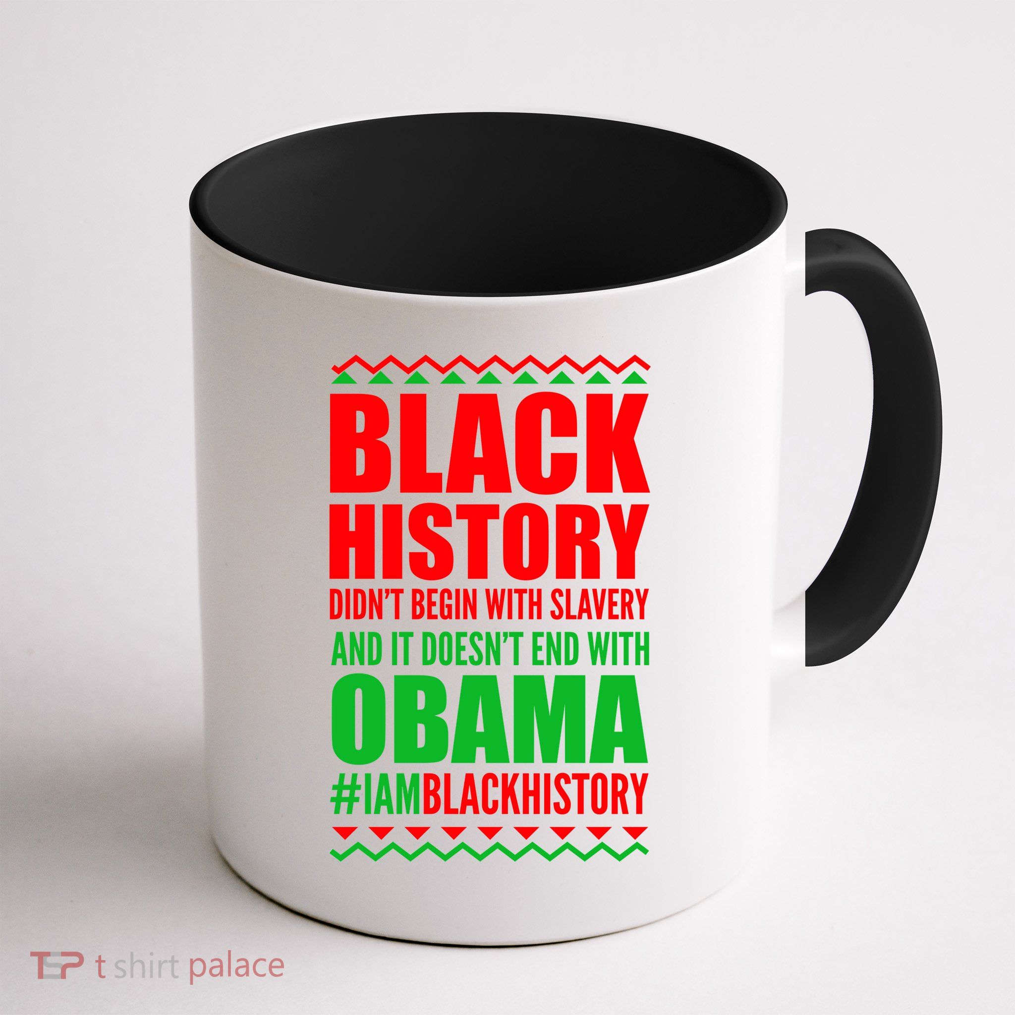 Black History Doesn't End With Obama Mug