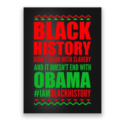 Black History Doesn't End With Obama Poster