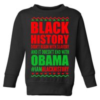 Black History Doesn't End With Obama Toddler Sweatshirt