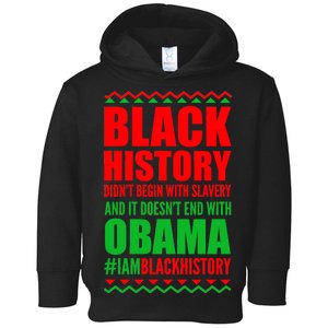 Black History Doesn't End With Obama Toddler Hoodie