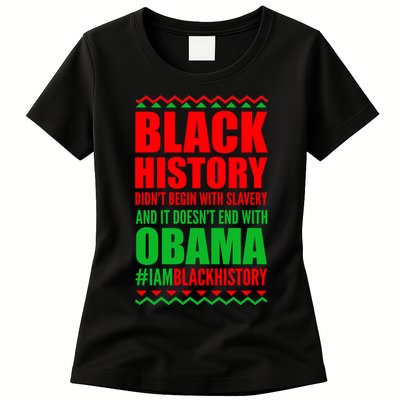Black History Doesn't End With Obama Womens T-Shirt
