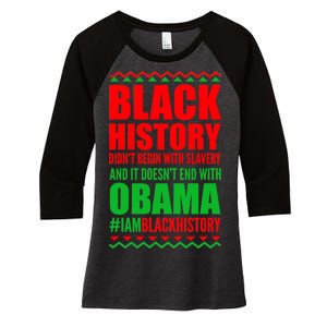 Black History Doesn't End With Obama Women's Tri-Blend 3/4-Sleeve Raglan Shirt