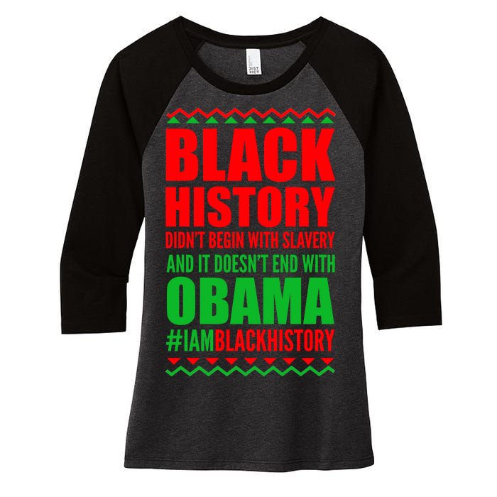 Black History Doesn't End With Obama Women's Tri-Blend 3/4-Sleeve Raglan Shirt