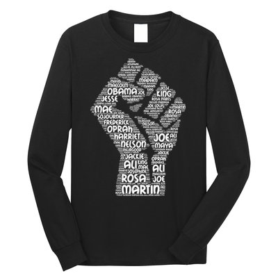 Black History Fist Of Names Tribute  Long Sleeve Shirt