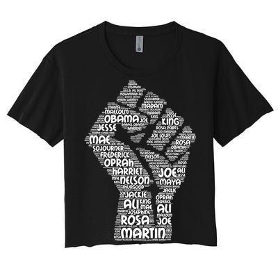 Black History Fist Of Names Tribute  Women's Crop Top Tee