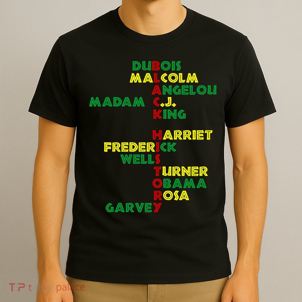 Black History Historic Leaders Proud American T-Shirt