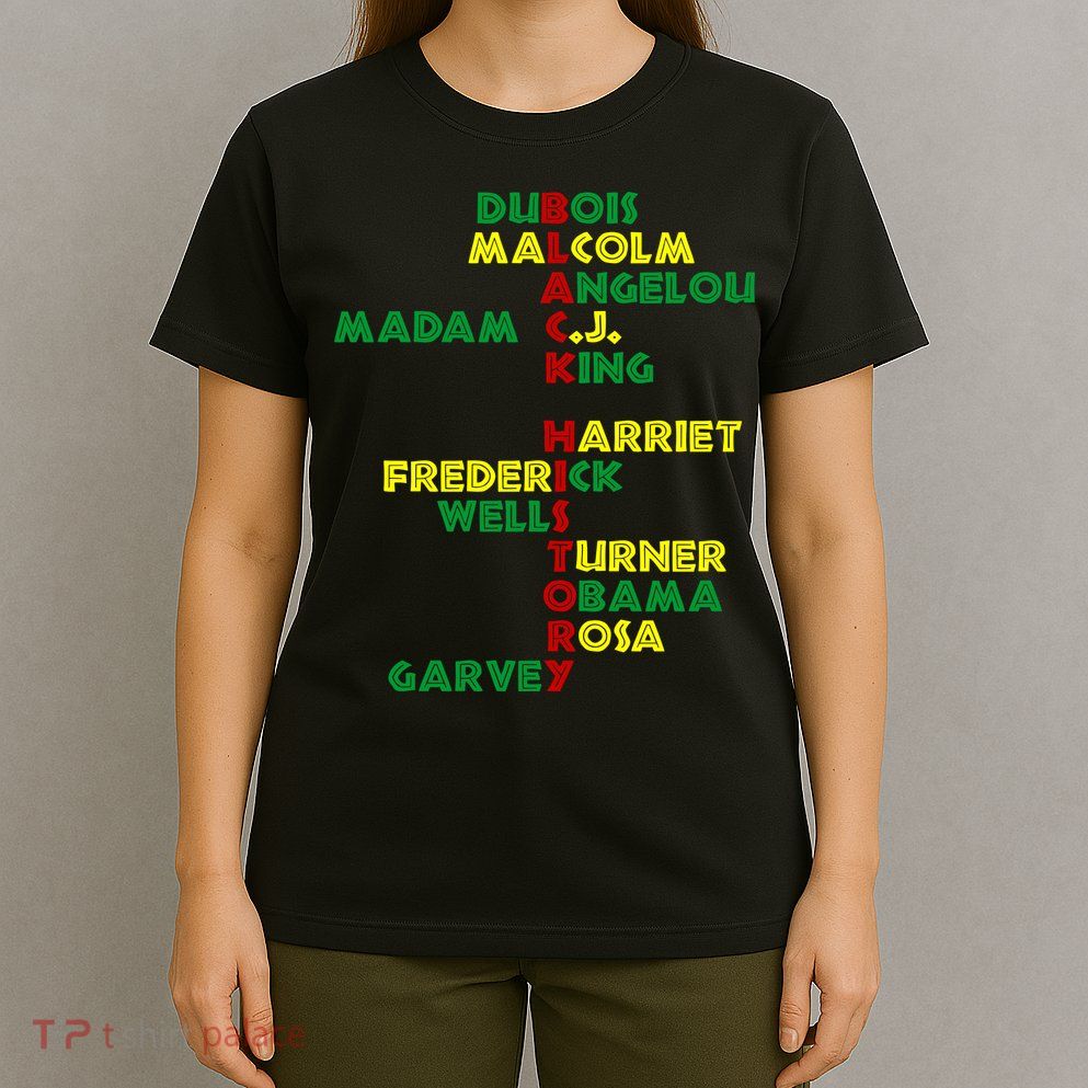 Black History Historic Leaders Proud American T-Shirt