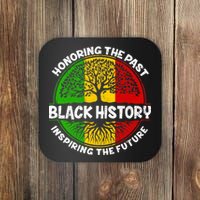 Black History Honoring The Past Coaster