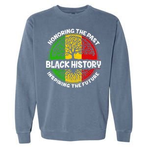 Black History Honoring The Past Garment-Dyed Sweatshirt