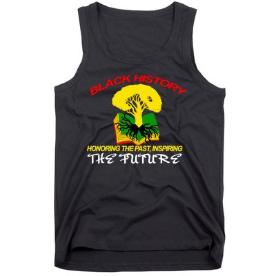 Black History Honoring The Past Inspiring The Future Tank Top