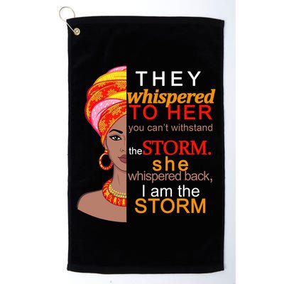 Black History I Am The Storm  Golf Towel