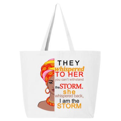 Black History I Am The Storm  25L Jumbo Tote