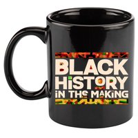 Black History In The Making 11oz C Handle Ceramic Mug