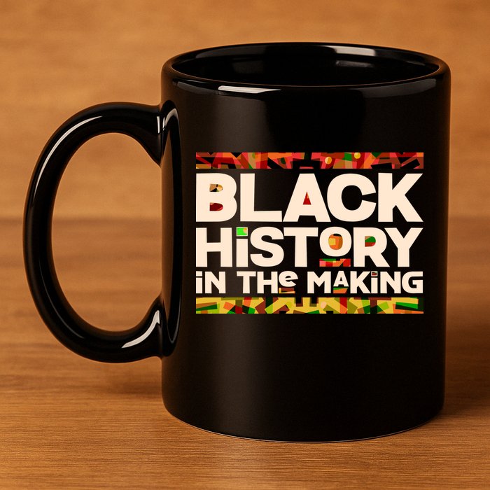 Black History In The Making 11oz C Handle Ceramic Mug