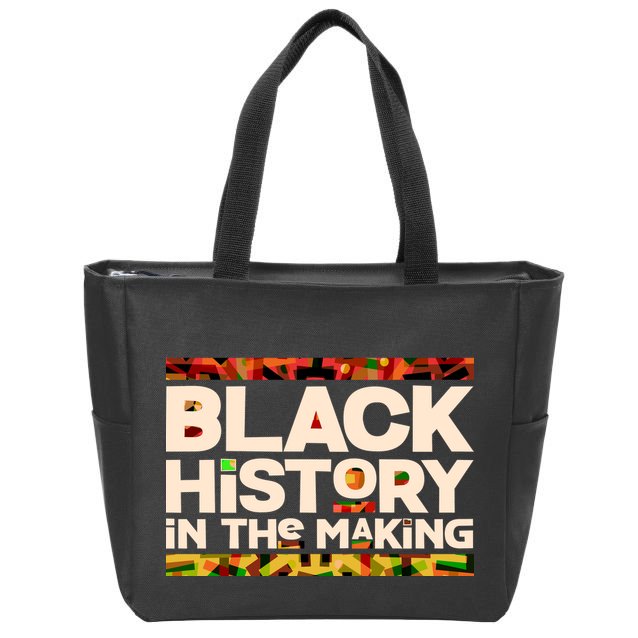 Black History In The Making Zip Tote Bag