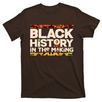 Black History In The Making T-Shirt