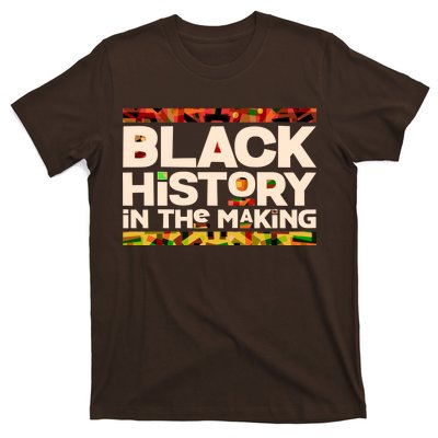 Black History In The Making T-Shirt