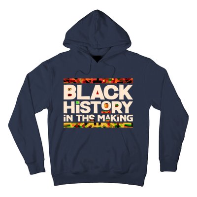 Black History In The Making Hoodie