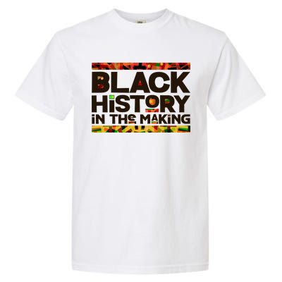 Black History In The Making Garment-Dyed Heavyweight T-Shirt