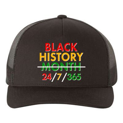 Black History Is 24/7/365 More Than A Month Yupoong Adult 5-Panel Trucker Hat