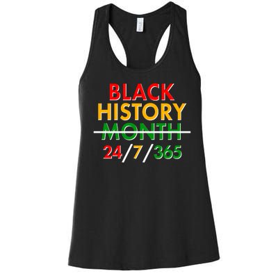 Black History Is 24/7/365 More Than A Month Women's Racerback Tank