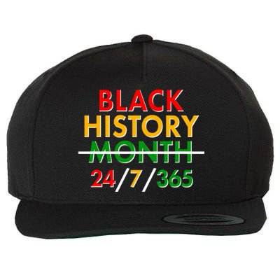 Black History Is 24/7/365 More Than A Month Wool Snapback Cap